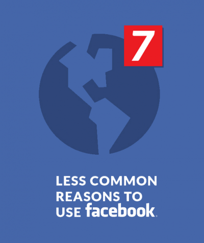 Infographic: 7 Less Common Reasons to Use Facebook