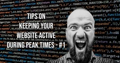 Simple tips for keeping your website alive during peak periods! #1